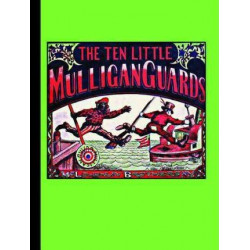 Ten Little Mulligan Guards