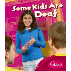Some Kids are Deaf