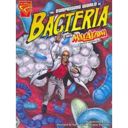 Surprising World of Bacteria with Max Axiom