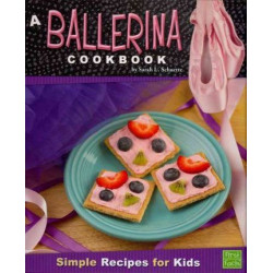A Ballerina Cookbook