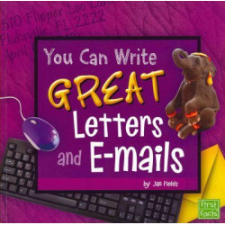 You Can Write Great Letters and Emails