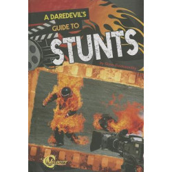 A Daredevil's Guide to Stunts