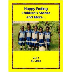 Happy Ending Children's Stories, and More: Poems, Tongue-Twisters, Proverbs, and Brain-Teasers