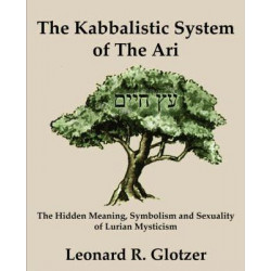 The Kabbalistic System of the Ari