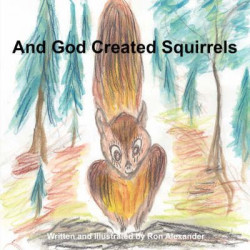 And God Created Squirrels