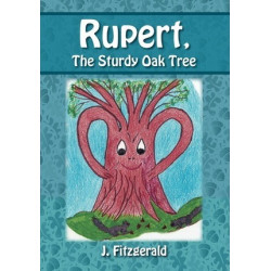 Rupert, the Sturdy Oak Tree