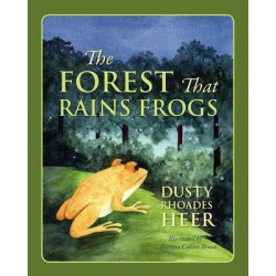 The Forest That Rains Frogs