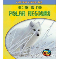 Hiding in the Polar Regions