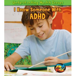 I Know Someone with ADHD