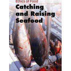 Catching and Raising Seafood