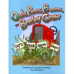 Oats, Peas, Beans, and Barley Grow