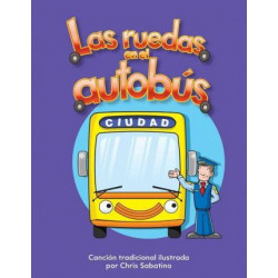 LAS Ruedas En El Autobus (the Wheels on the Bus)