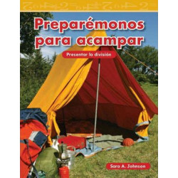 Preparemonos Para Acampar (Getting Ready to Camp)