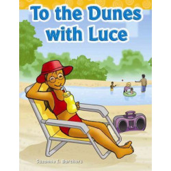 To the Dunes with Luce