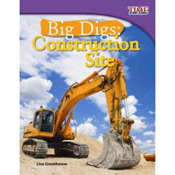 Big Digs: Construction Site