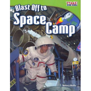 Blast off to Space Camp