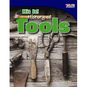Hit it! History of Tools