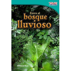 Entra Al Bosque Lluvioso (Step into the Rainforest)