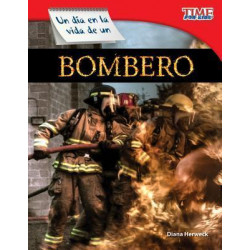 Un Dia En La Vida De Un Bombero (A Day in the Life of a Firefighter)