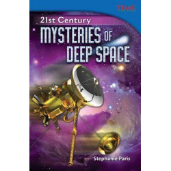 21st Century: Mysteries of Deep Space