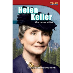 Helen Keller: Una Nueva Vision (Helen Keller: a New Vision)