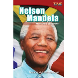 Nelson Mandela: Marcando El Camino (Nelson Mandela: Leading the Way)