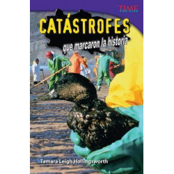 Catastrofes Que Marcaron La Historia (Unforgettable Catastrophes)