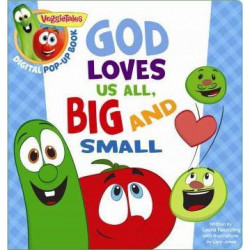 Veggietales: God Loves Us All, Big and Small, a Digital Pop-Up Book (Padded)