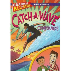 Catch-A-Wave Compounds