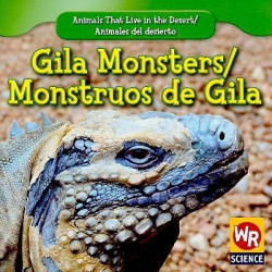 Gila Monsters/Monstruos de Gila