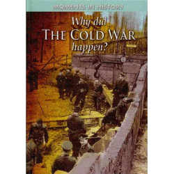 Why Did the Cold War Happen?
