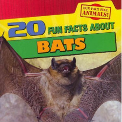 20 Fun Facts about Bats