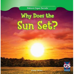 Why Does the Sun Set?