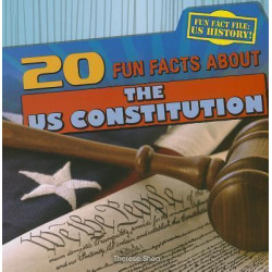 20 Fun Facts about the Us Constitution