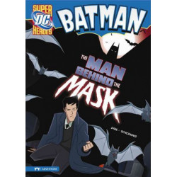 Batman: The Man Behind the Mask