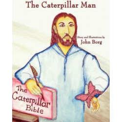 The Caterpillar Man
