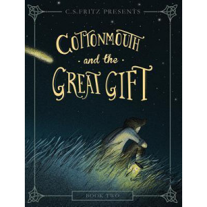 Cottonmouth and the Great Gift