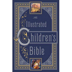 Illustrated Children's Bible (Barnes & Noble Collectible Classics: Omnibus Edition)