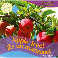 It's an Apple Tree!/Es Un Manzano!