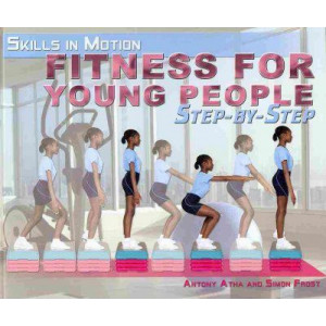 Fitness for Young People Step-By-Step