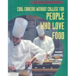 Cool Careers Without College for People Who Love Food