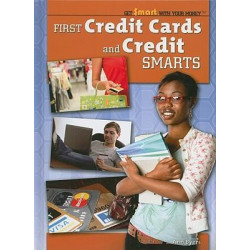 First Credit Cards and Credit Smarts