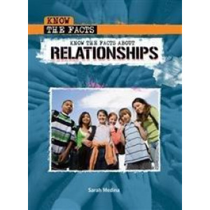 Know the Facts about Relationships