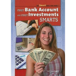 First Bank Account and First Investments Smarts