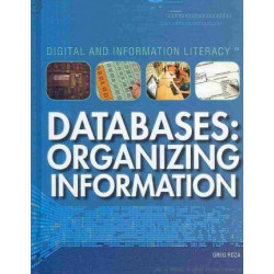 Databases: Organizing Information