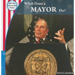 What Does a Mayor Do?