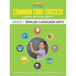 Barron's Common Core Success Grade 1 ELA Workbook
