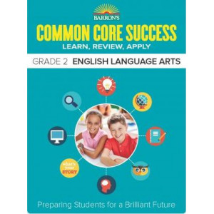 Barron's Common Core Success Grade 2 ELA Workbook