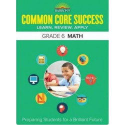 Barron's Common Core Success Grade 6 Math Workbook