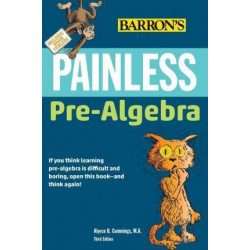 Painless Pre-Algebra